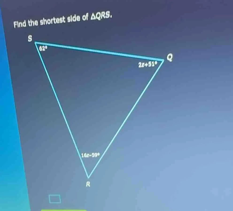 find the shortest side of $\\triangle qrs$.