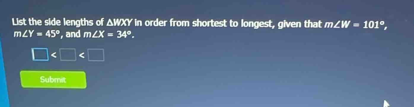 list the side lengths of δwxy in order from shortest to longest, given …