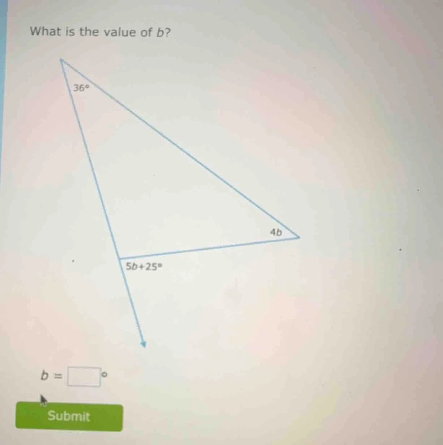 what is the value of b? 36° 4b 5b + 25° b = submit