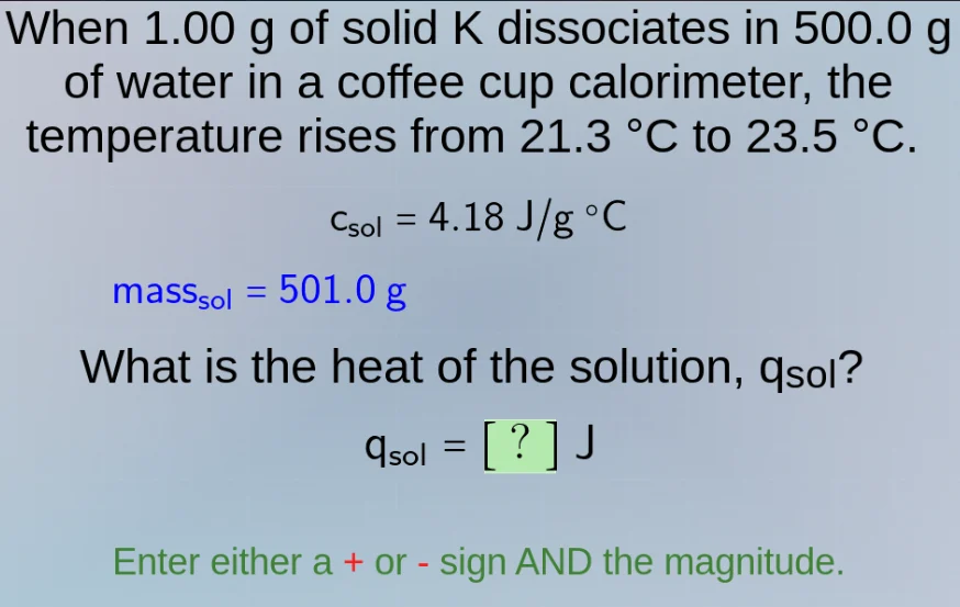 when 1.00 g of solid k dissociates in 500.0 g of water in a coffee cup …
