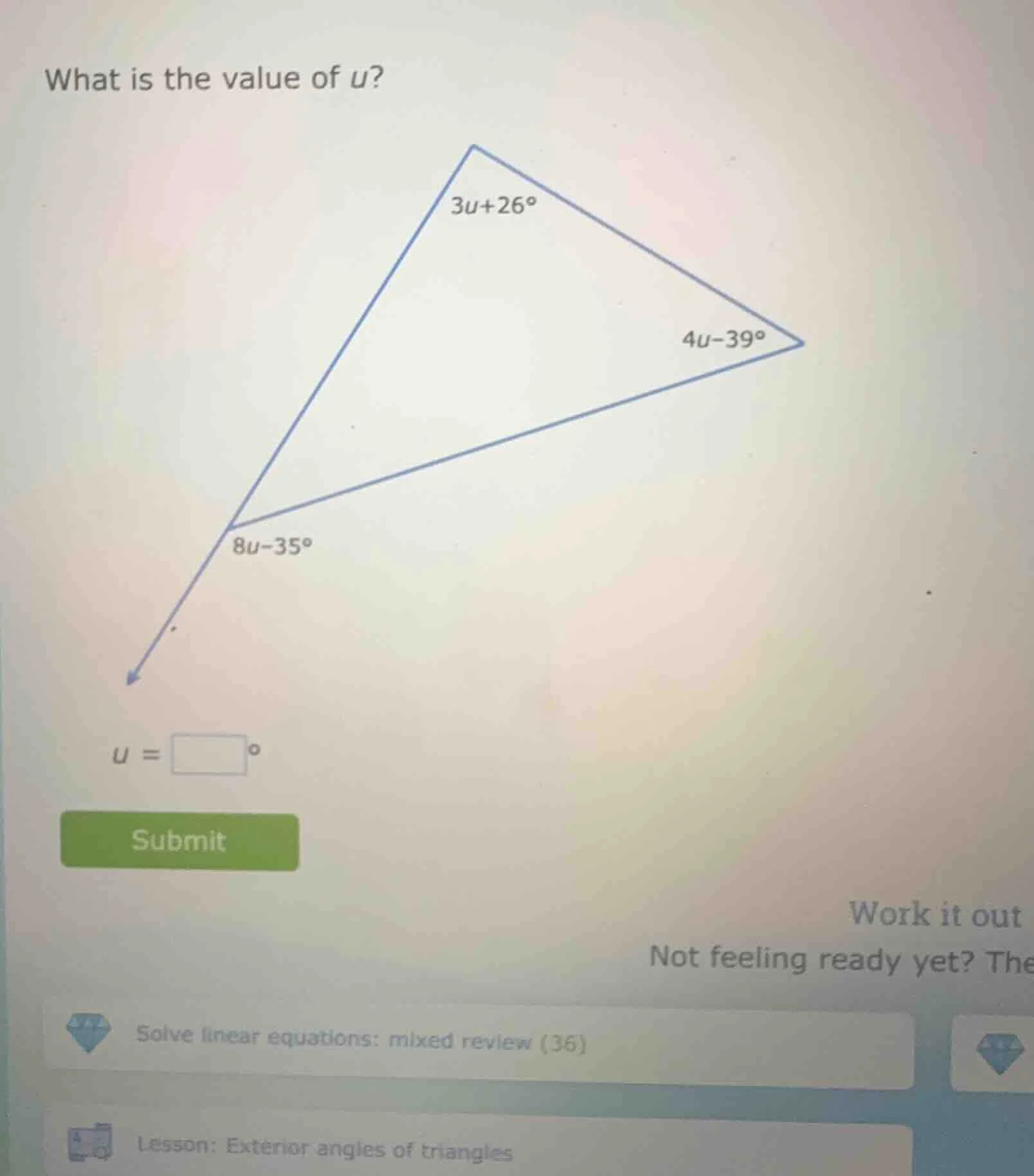 what is the value of u? 3u+26° 4u-39° 8u-35° u = \\(\\square\\)° submit…