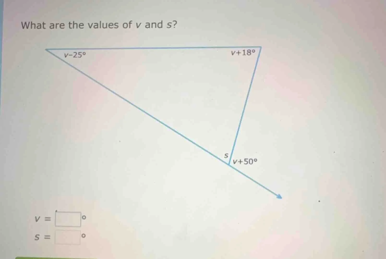 what are the values of v and s? v = \\square^\\circ s = \\square^\\circ