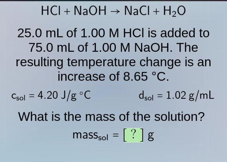 hcl + naoh → nacl + h₂o 25.0 ml of 1.00 m hcl is added to 75.0 ml of 1.…