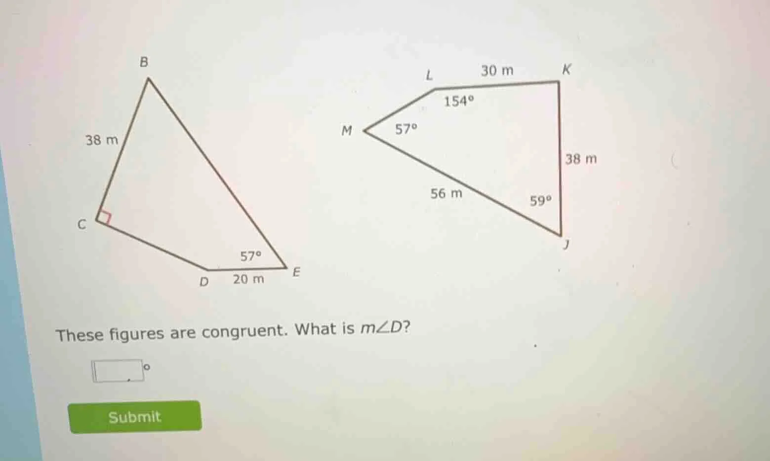 these figures are congruent. what is ( mangle d )?