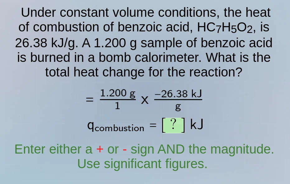 under constant volume conditions, the heat of combustion of benzoic aci…