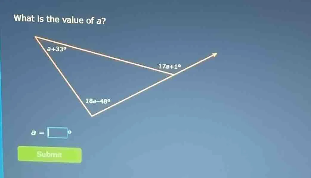 what is the value of a? a = \\square^\\circ submit