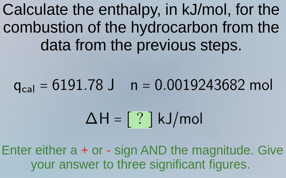 calculate the enthalpy, in kj/mol, for the combustion of the hydrocarbo…