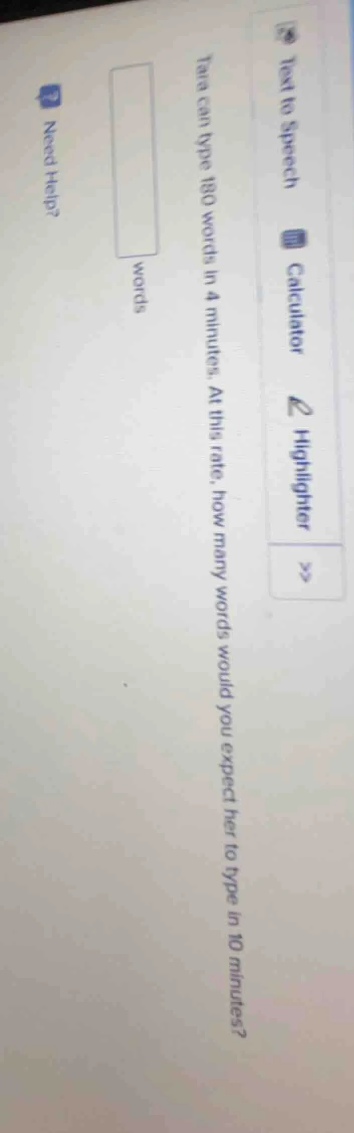 tara can type 180 words in 4 minutes. at this rate, how many words woul…