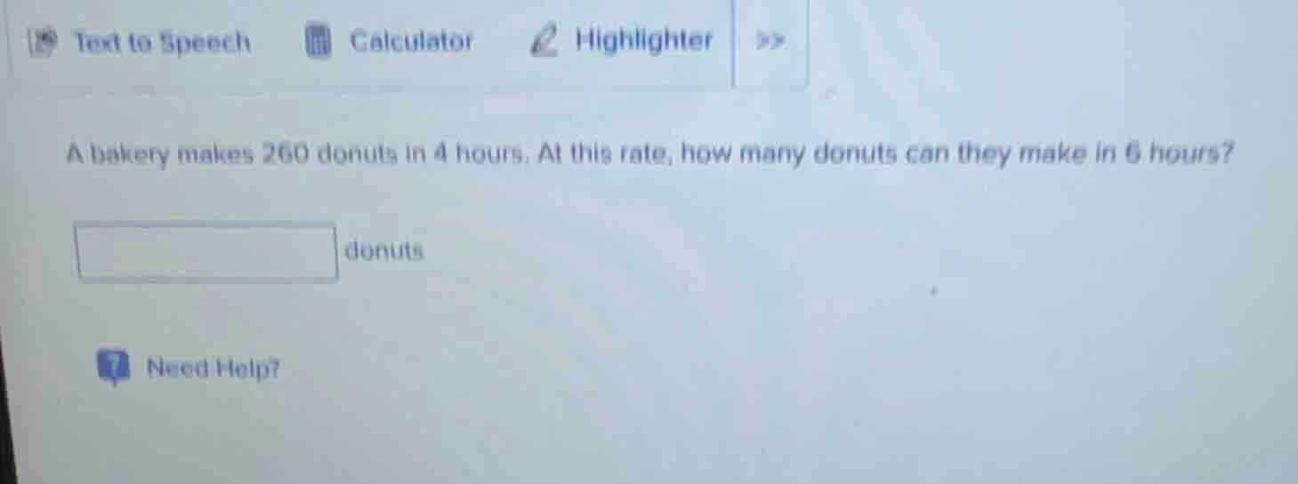 a bakery makes 260 donuts in 4 hours. at this rate, how many donuts can…