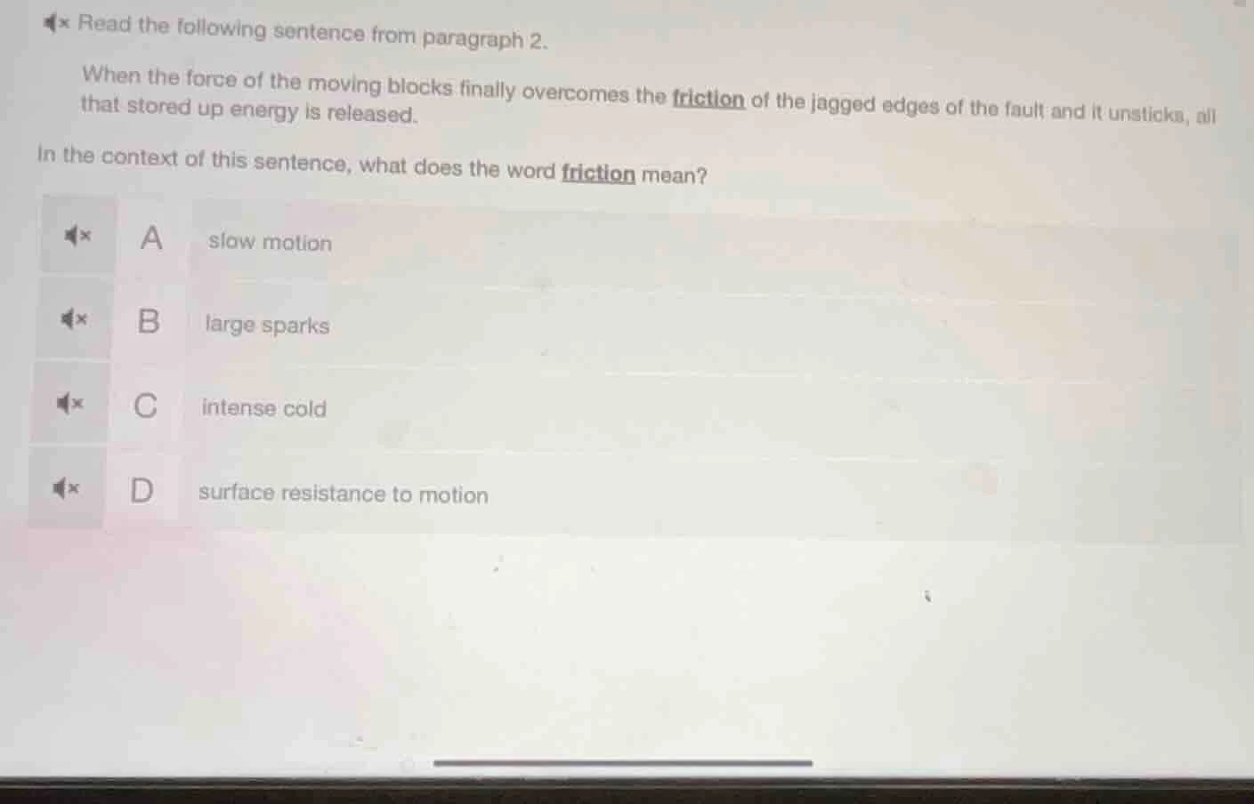 read the following sentence from paragraph 2. when the force of the mov…