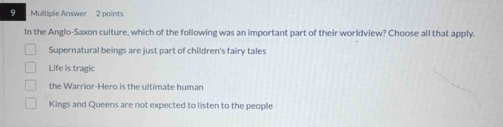 9 multiple answer 2 points in the anglo - saxon culture, which of the f…