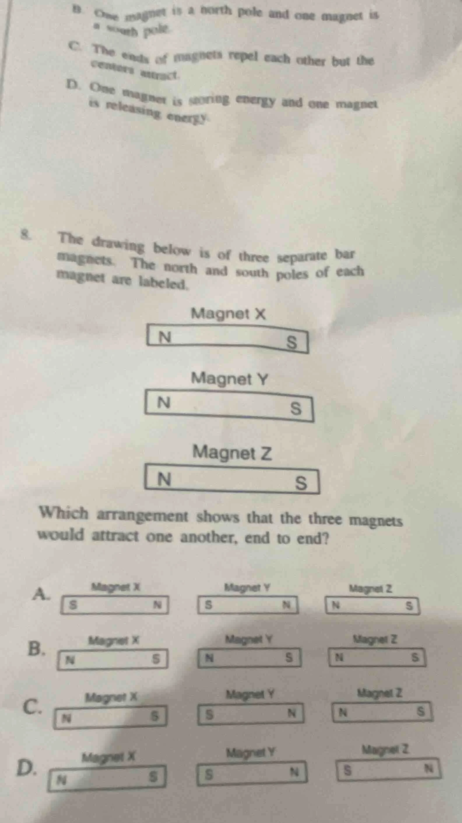 8. the drawing below is of three separate bar magnets. the north and so…