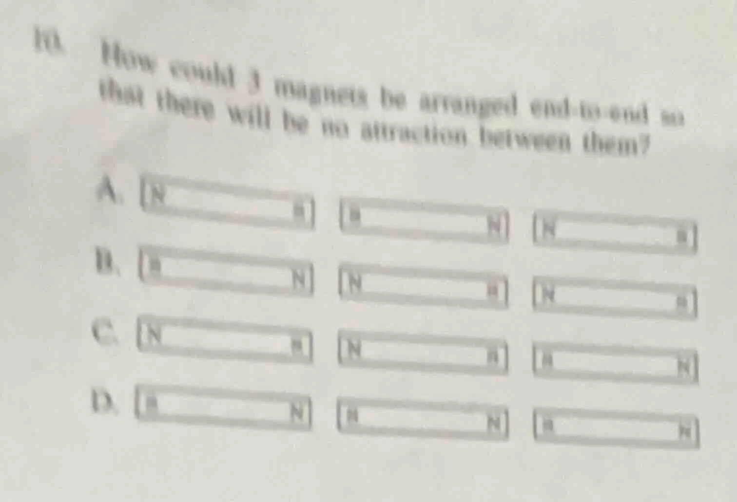 ix. how could 3 magnets be arranged end - to - end so that there will b…