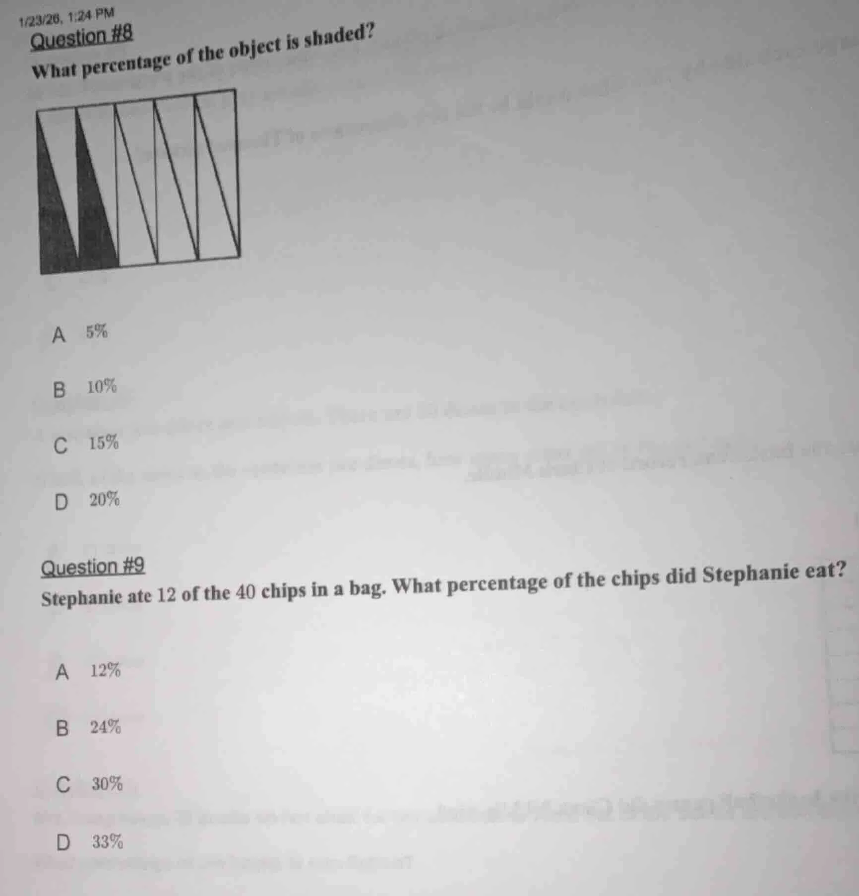 question #8 what percentage of the object is shaded? a 5% b 10% c 15% d…