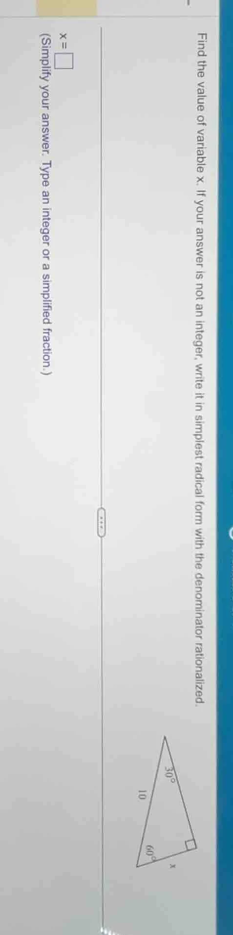 find the value of variable x. if your answer is not an integer, write i…