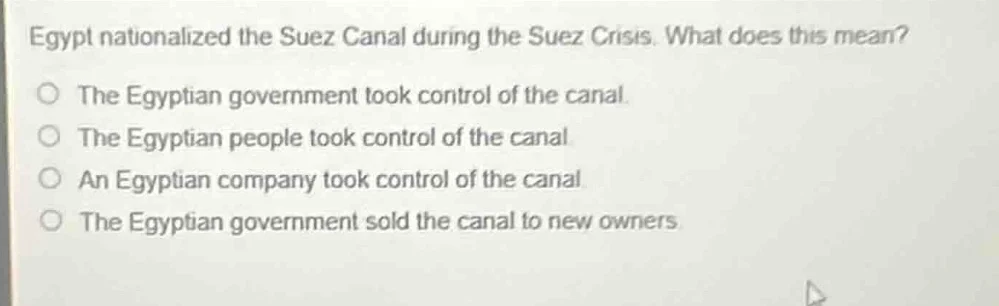 egypt nationalized the suez canal during the suez crisis. what does thi…