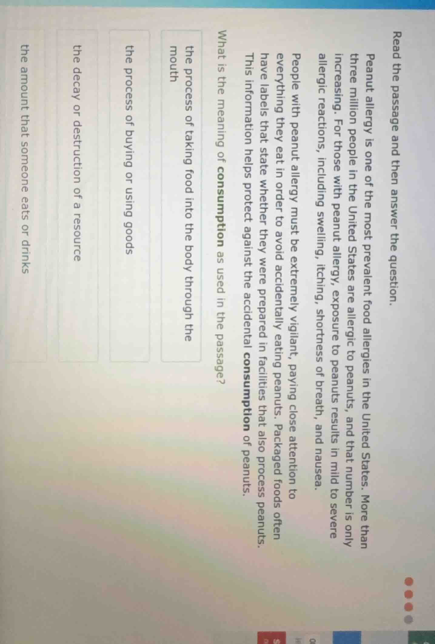 read the passage and then answer the question. peanut allergy is one of…