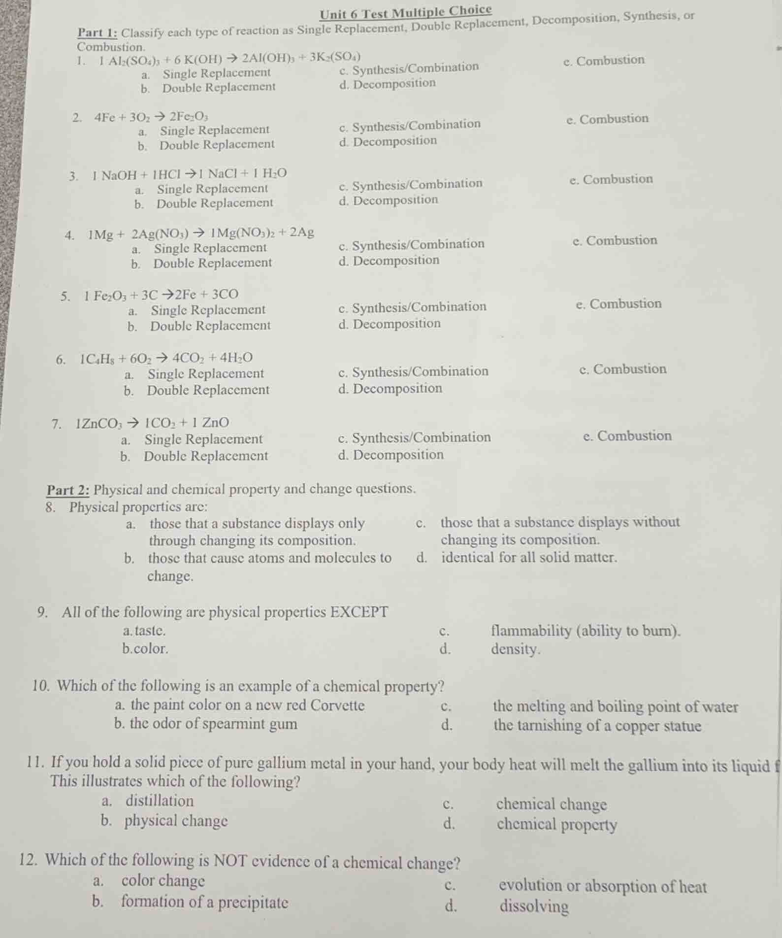 unit 6 test multiple choice part 1: classify each type of reaction as s…