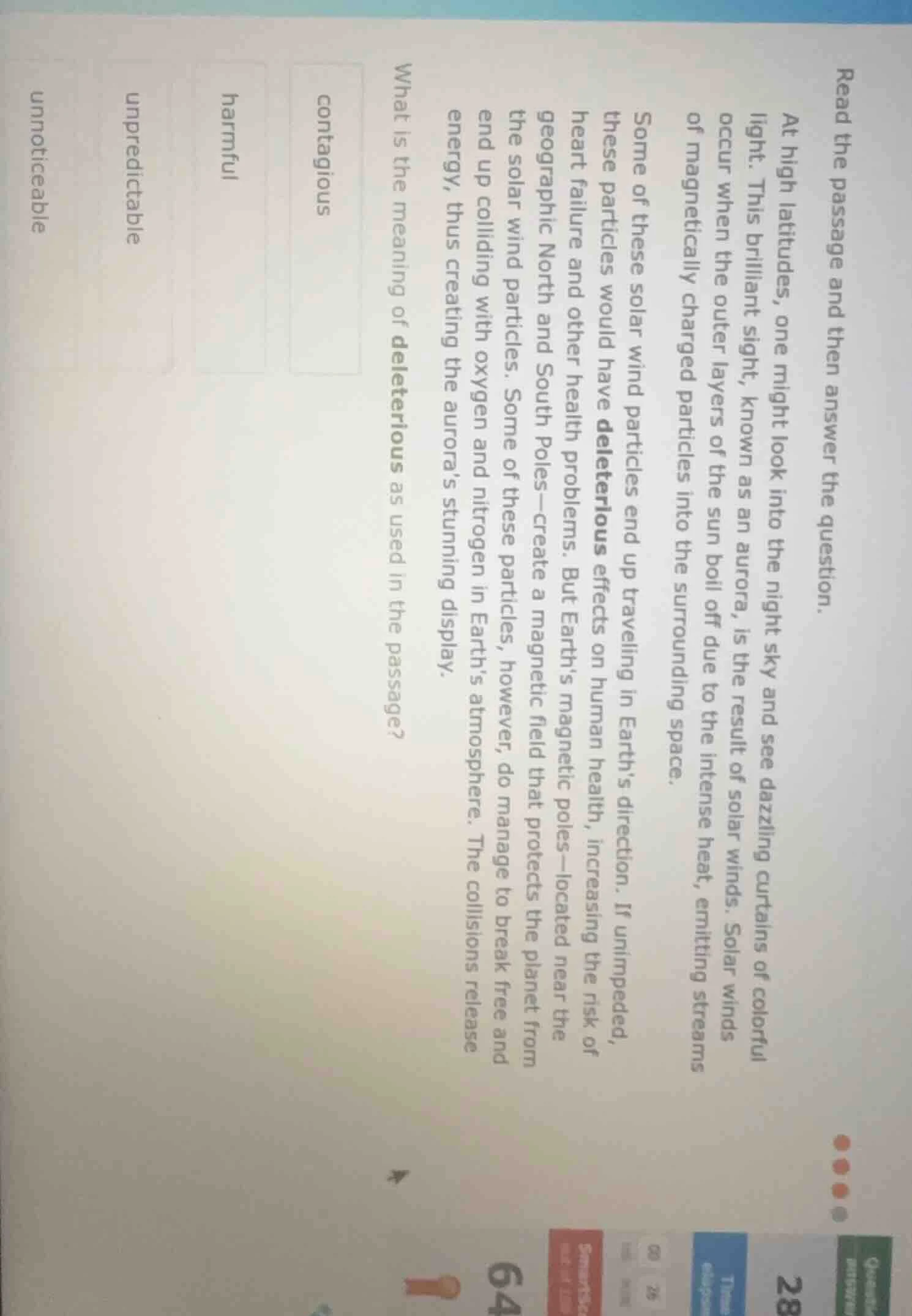read the passage and then answer the question. at high latitudes, one m…