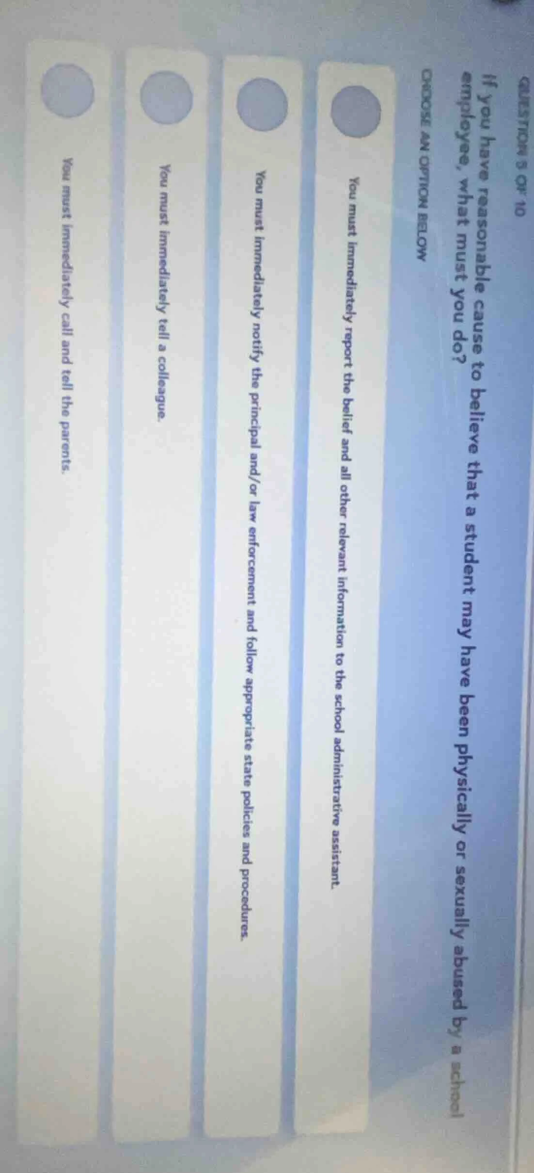 question 9 of 10 if you have reasonable cause to believe that a student…