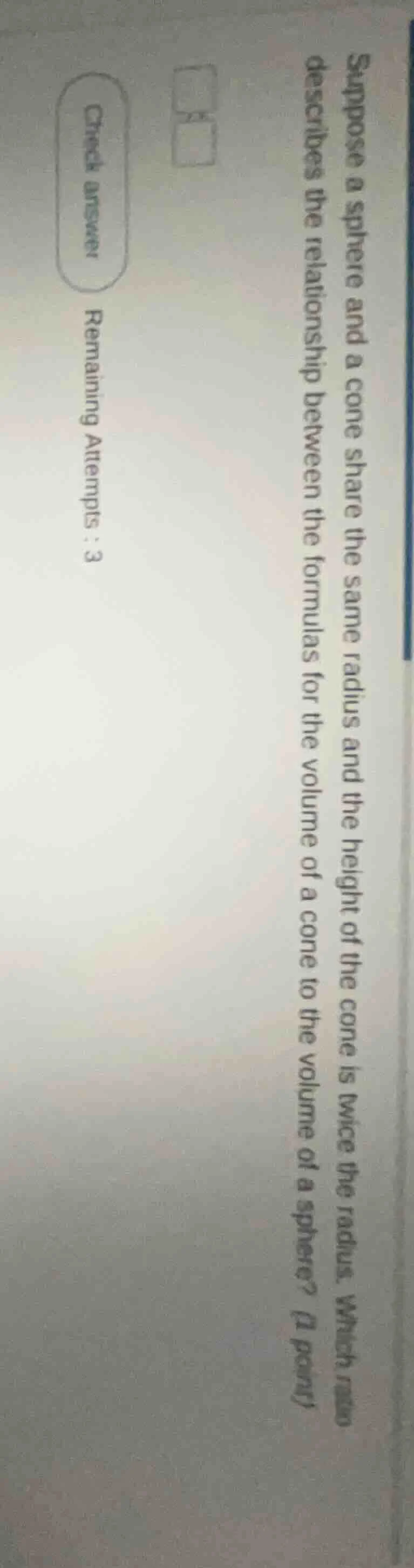 suppose a sphere and a cone share the same radius and the height of the…