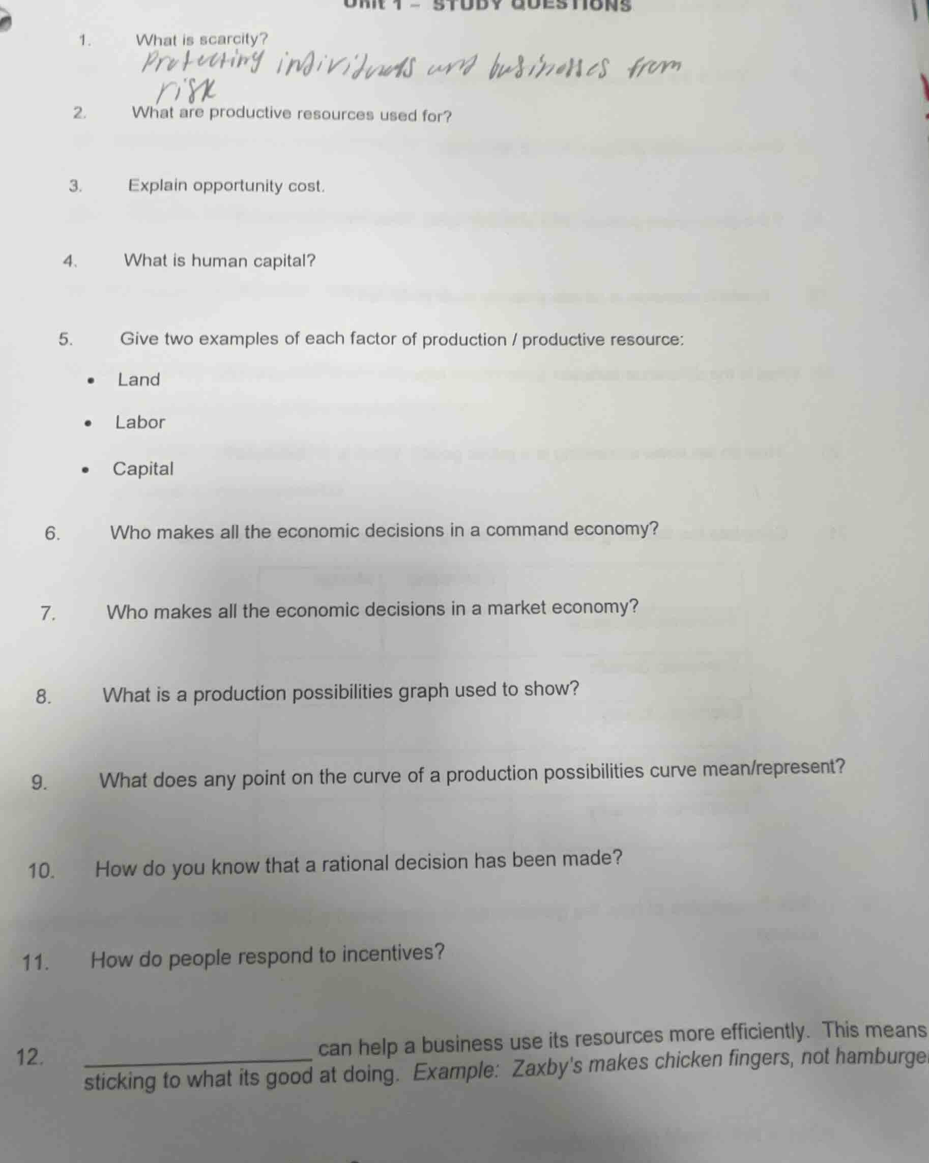 unit 1 - study questions 1. what is scarcity? 2. what are productive re…