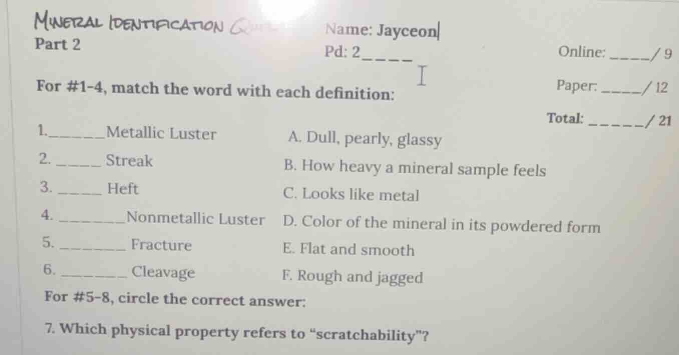 mineral identification part 2 name: jayceon| pd: 2 online: / 9 paper: /…