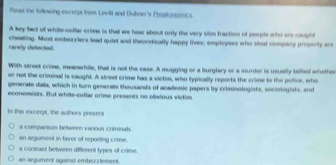read the following excerpt from levitt and dubner’s freakonomics. a key…