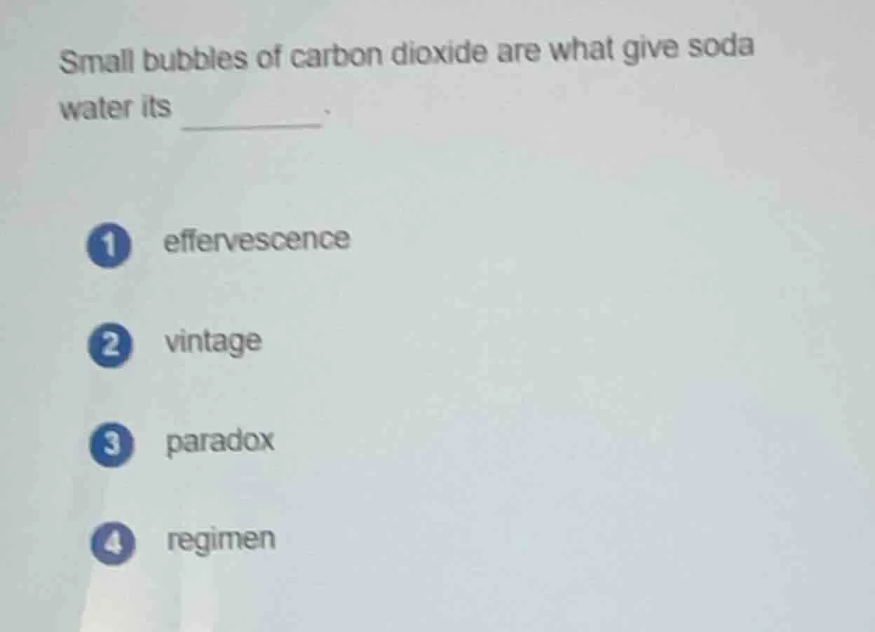 small bubbles of carbon dioxide are what give soda water its ______. 1 …