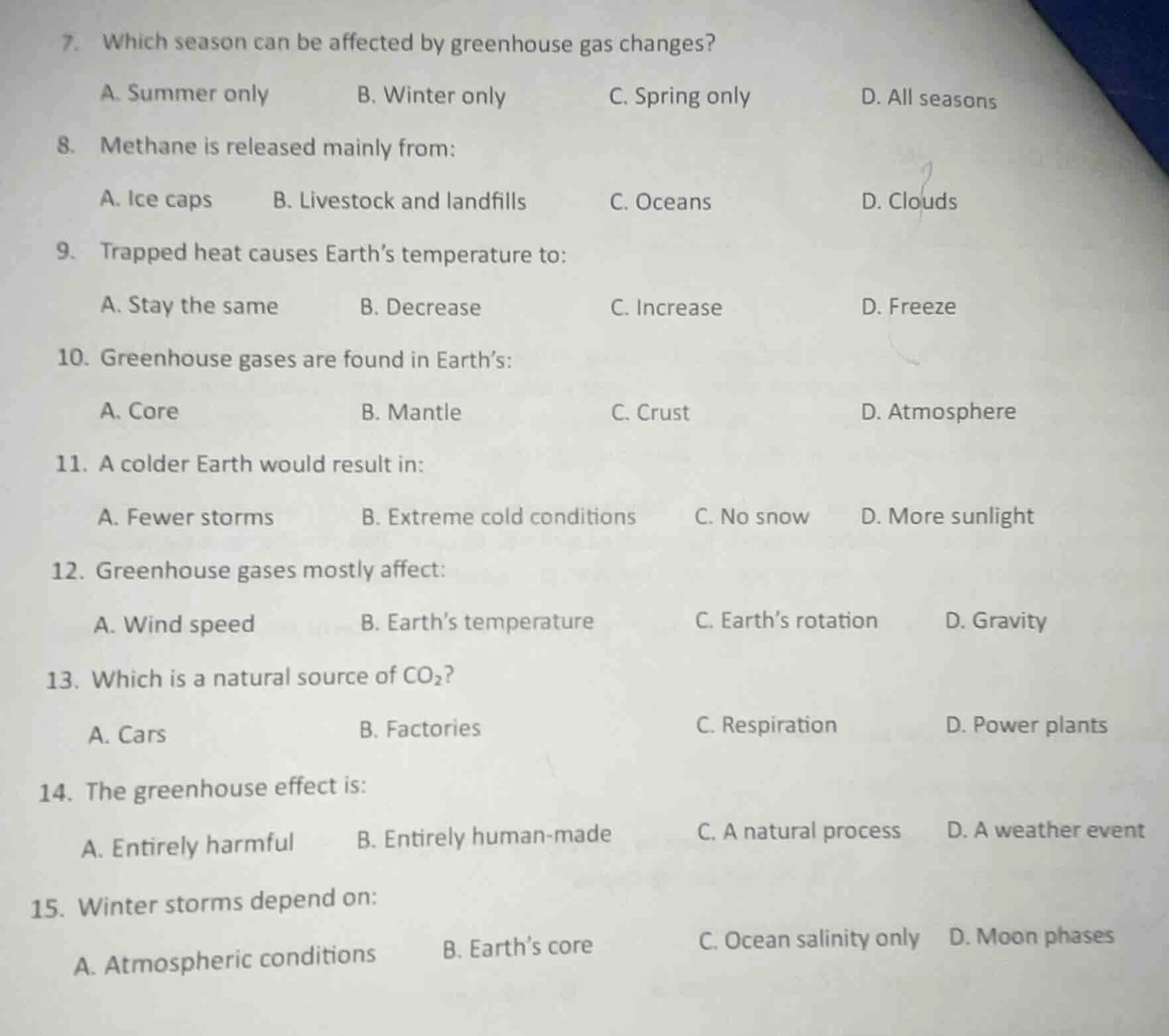 7. which season can be affected by greenhouse gas changes? a. summer on…
