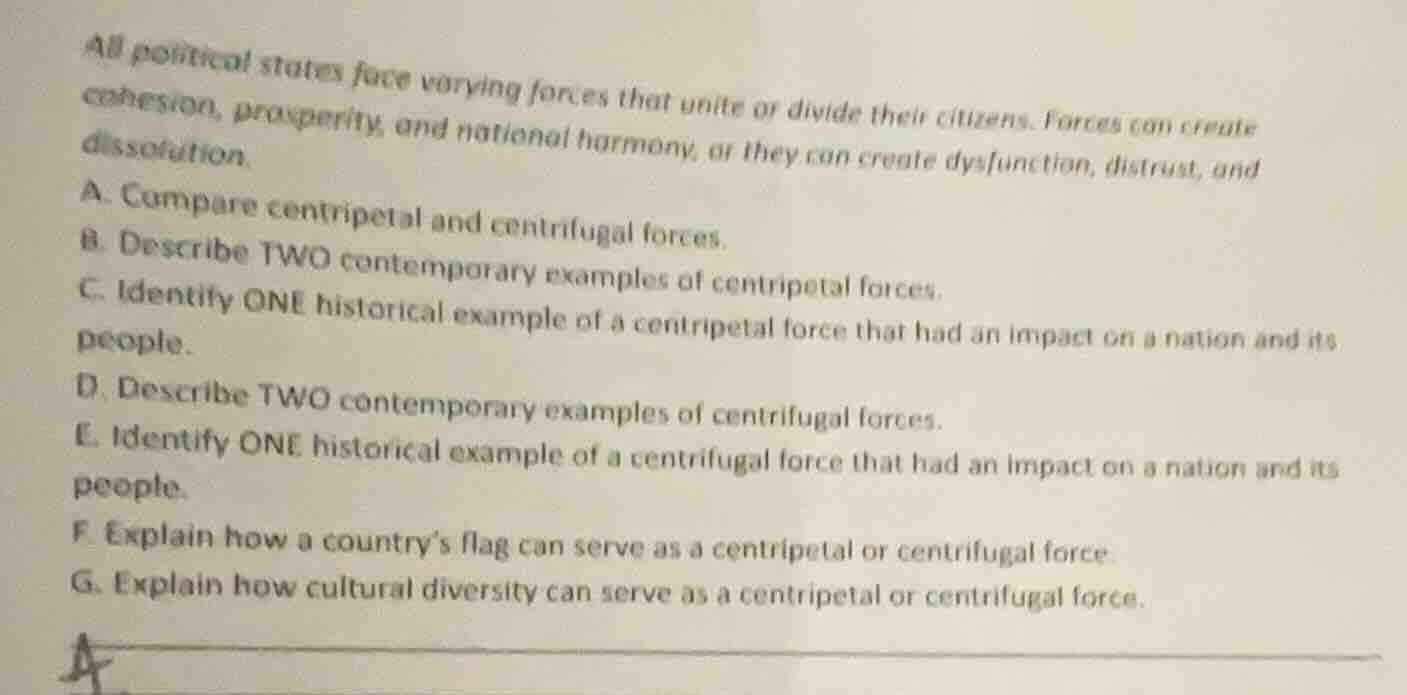 all political states face varying forces that unite or divide their cit…
