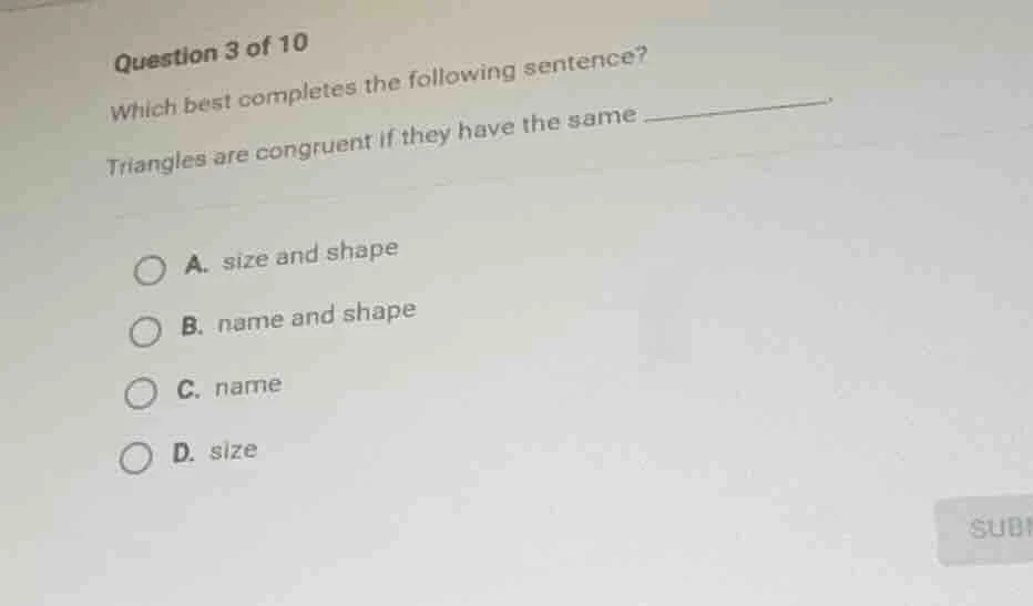question 3 of 10 which best completes the following sentence? triangles…