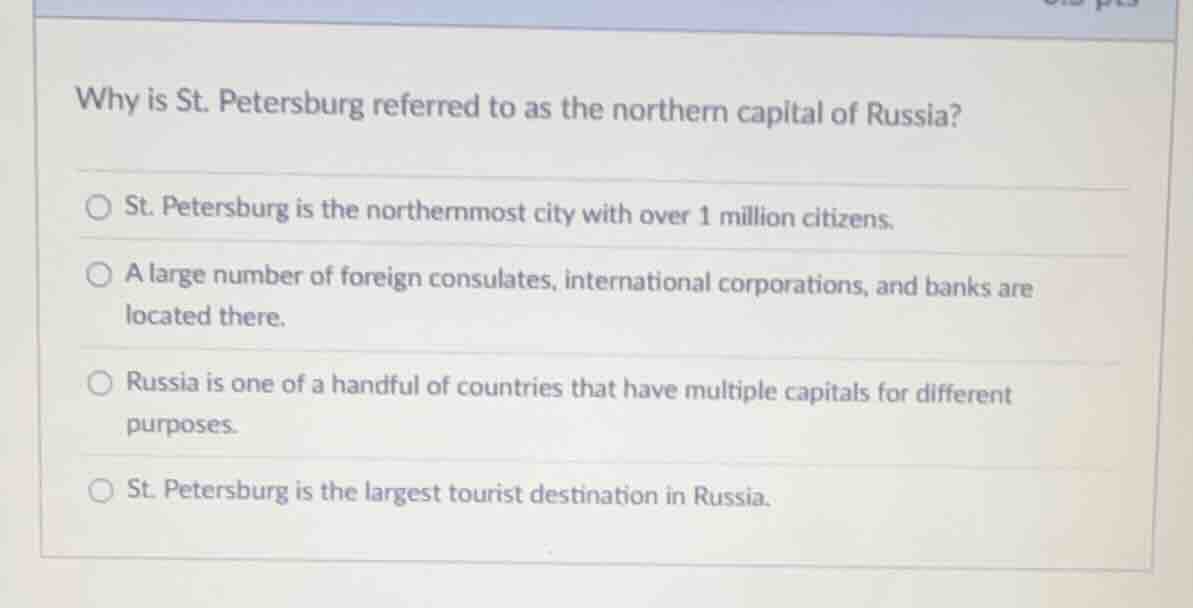 why is st. petersburg referred to as the northern capital of russia? st…