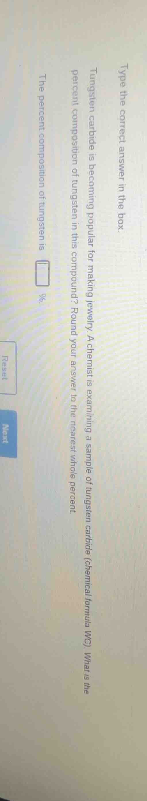 type the correct answer in the box. tungsten carbide is becoming popula…