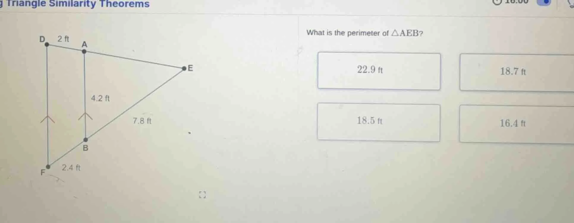 triangle similarity theorems what is the perimeter of △aeb? 22.9 ft 18.…