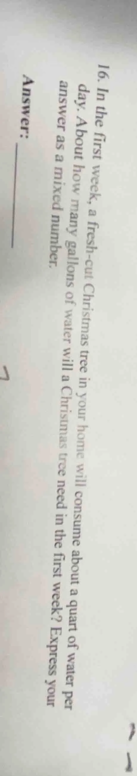 16. in the first week, a fresh - cut christmas tree in your home will c…