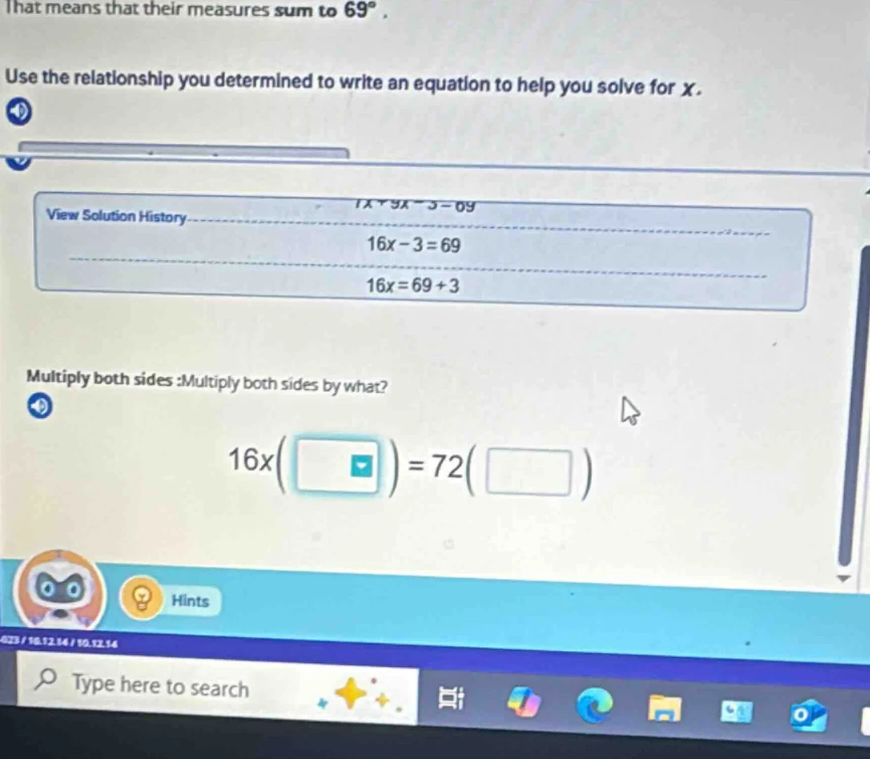 that means that their measures sum to 69°. use the relationship you det…