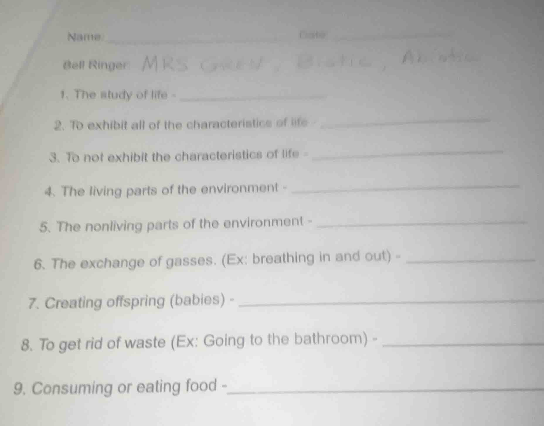 name date bell ringer 1. the study of life - 2. to exhibit all of the c…