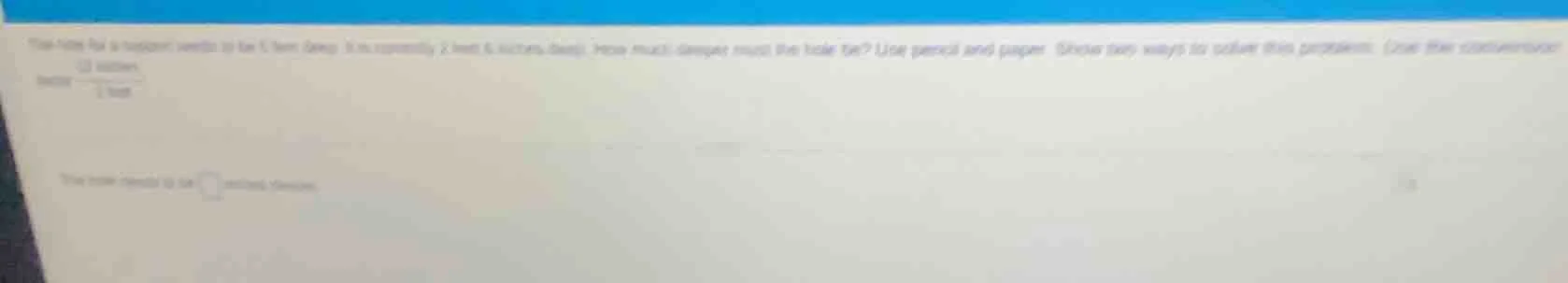 the hole for a fence post needs to be 5 feet deep. it is currently 2 fe…