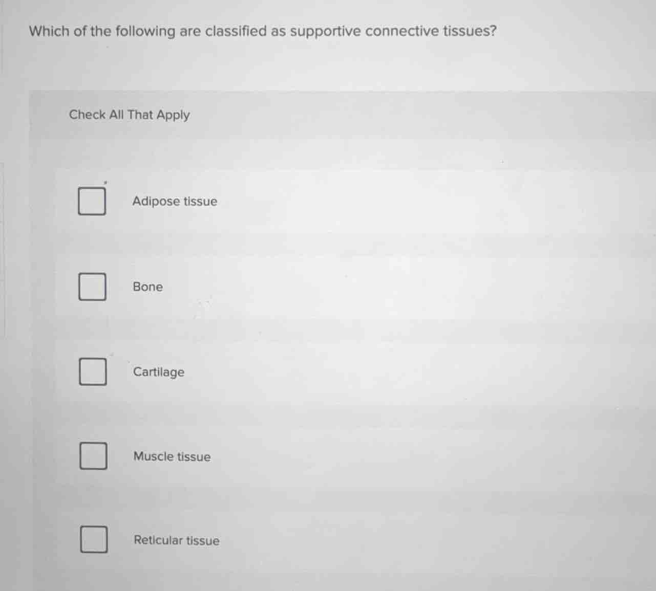 which of the following are classified as supportive connective tissues?…