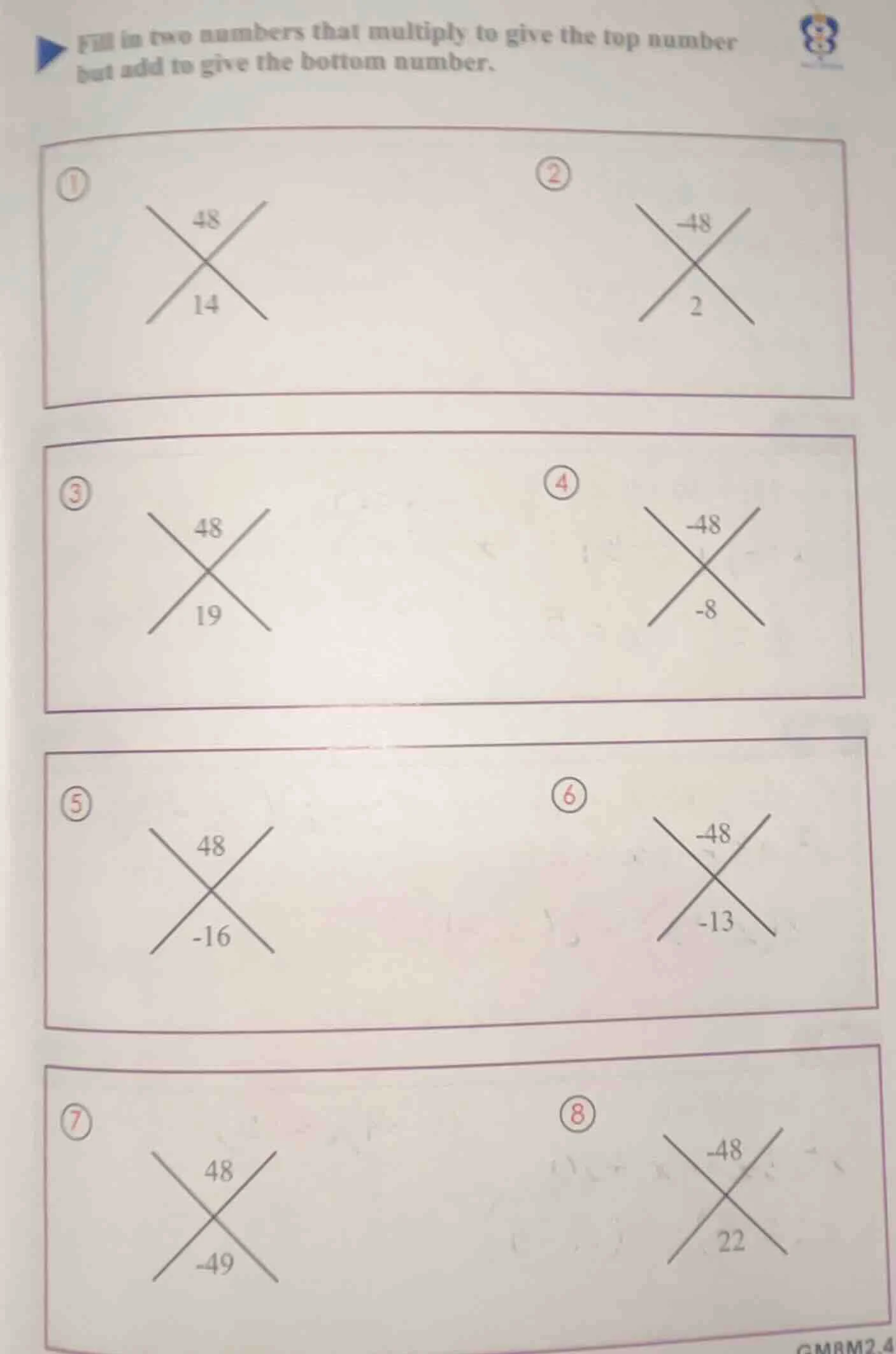 fill in two numbers that multiply to give the top number but add to giv…