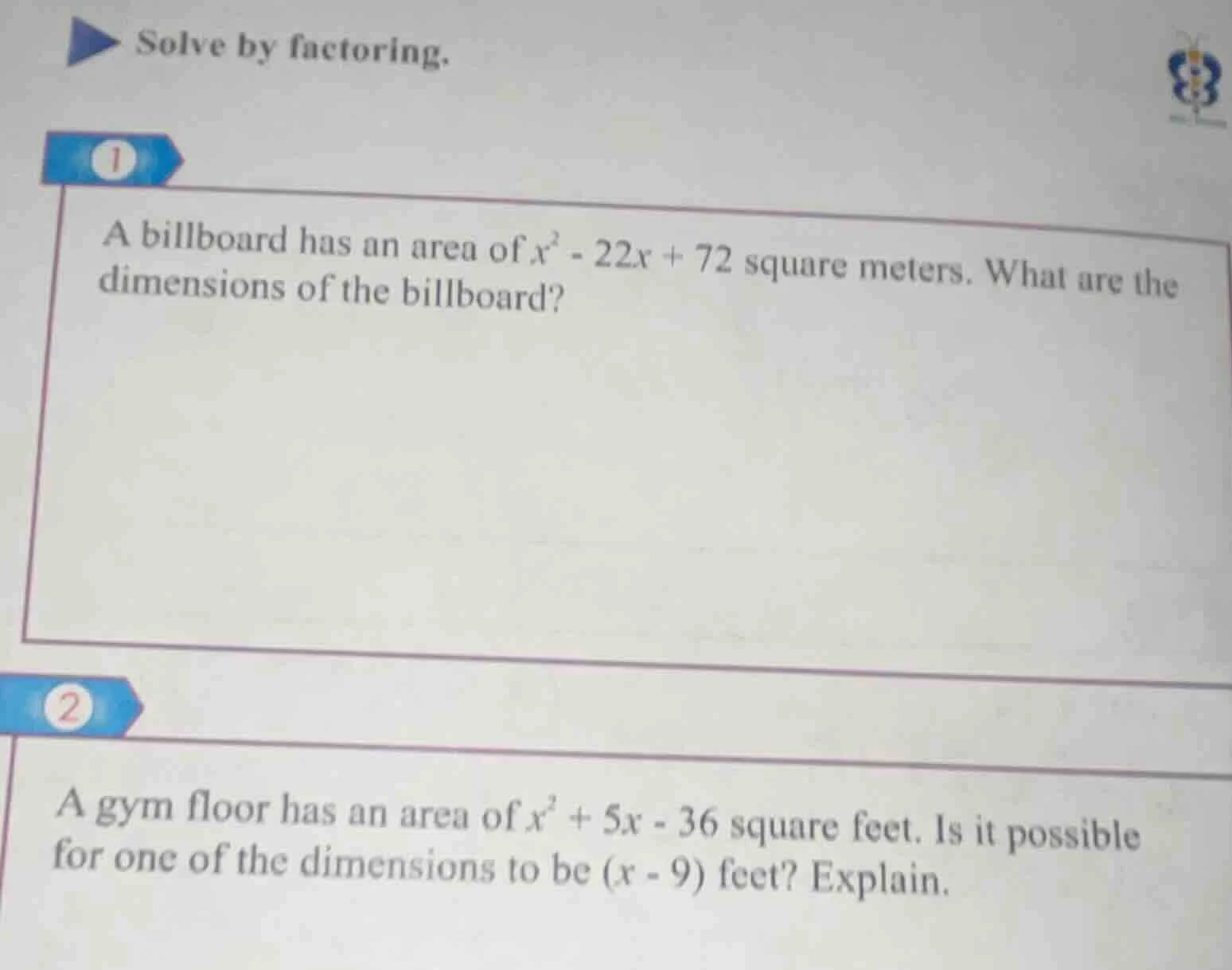 solve by factoring. 1 a billboard has an area of $x^2 - 22x + 72$ squar…