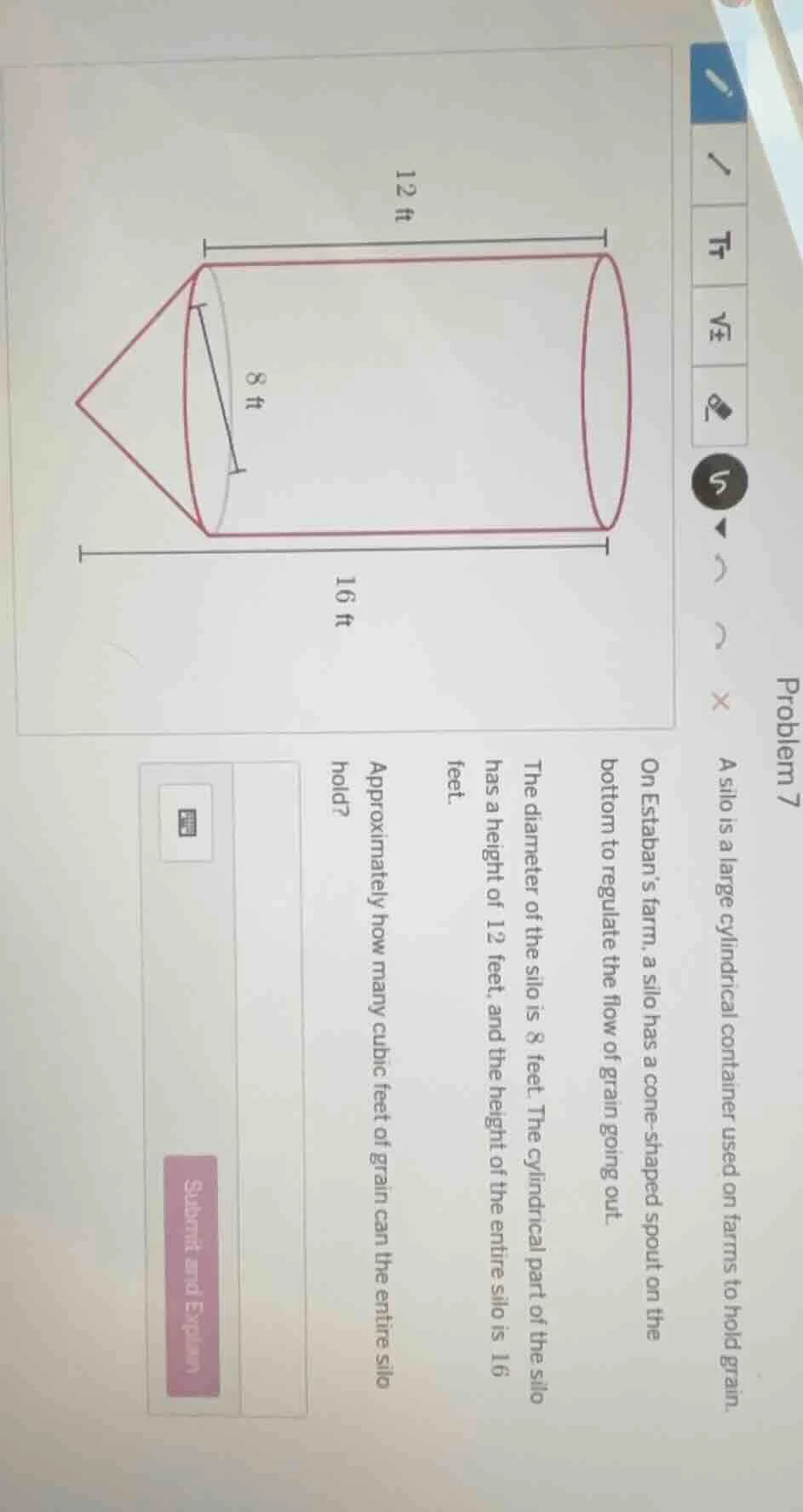 problem 7 a silo is a large cylindrical container used on farms to hold…