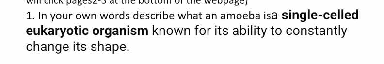 1. in your own words describe what an amoeba is a single - celled eukar…