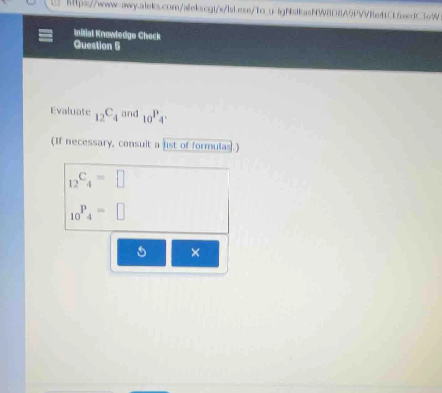 evaluate \\( _{12}c_4 \\) and \\( _{10}p_4 \\). (if necessary, consult …