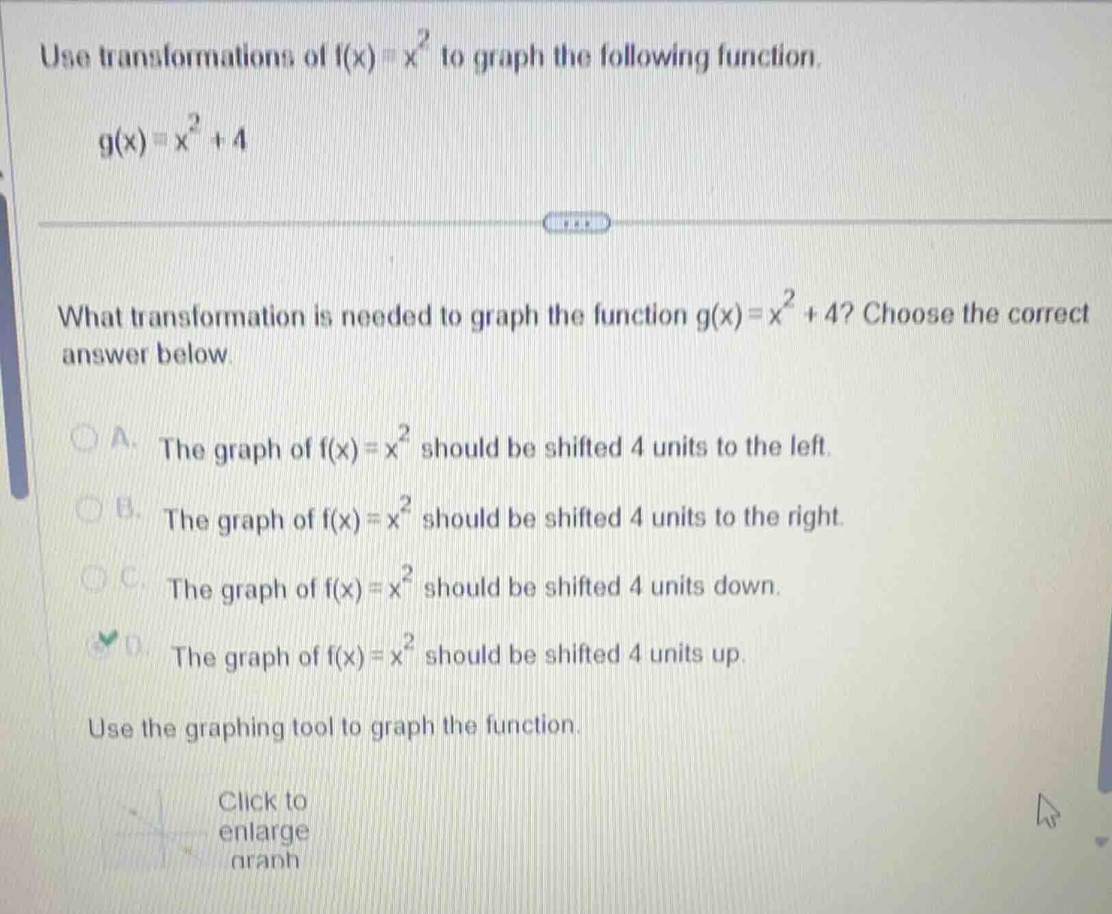 use transformations of $f(x)=x^2$ to graph the following function.\\ $g…