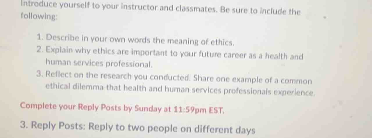 introduce yourself to your instructor and classmates. be sure to includ…