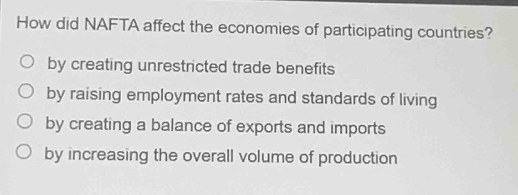 how did nafta affect the economies of participating countries? by creat…