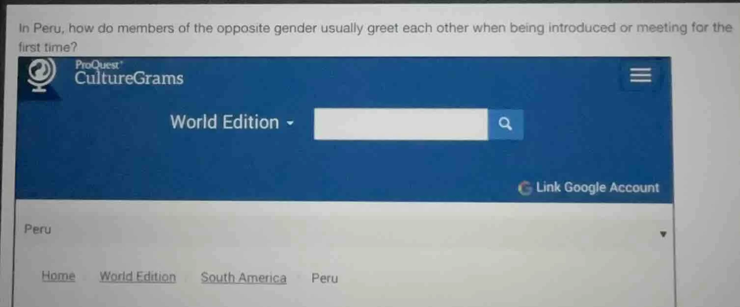 in peru, how do members of the opposite gender usually greet each other…