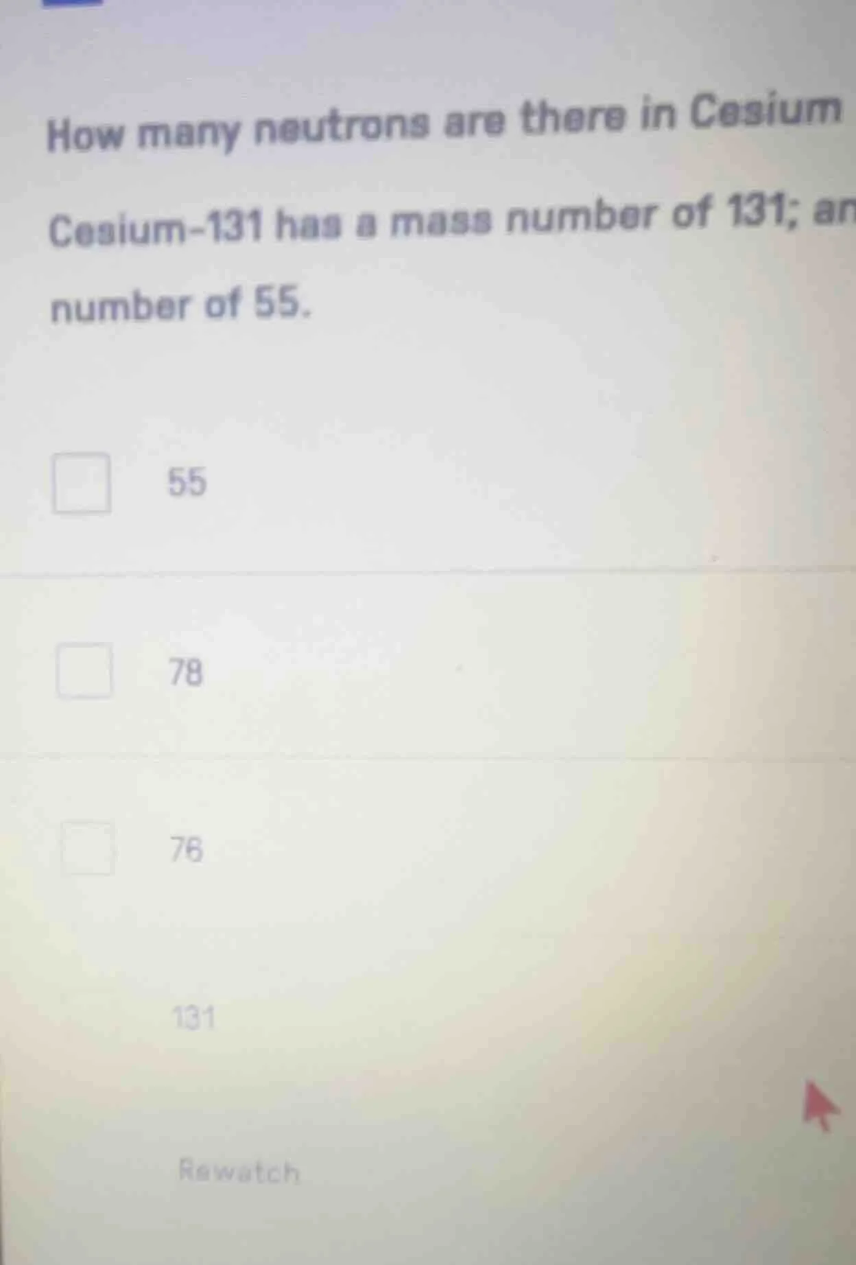 how many neutrons are there in cesium cesium-131 has a mass number of 1…